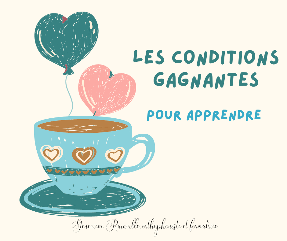 Les Conditions Gagnantes Pour Apprendre